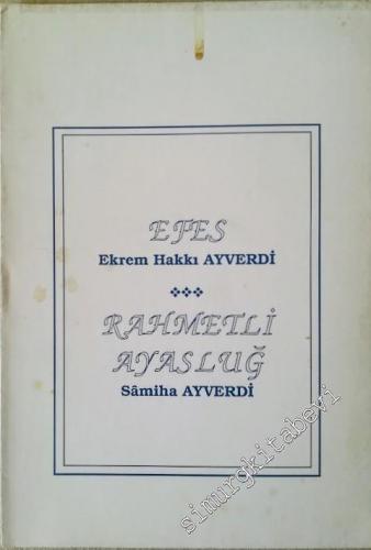 Efes / Rahmetli Ayasluğ