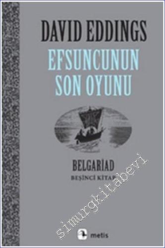 Efsuncunun Son Oyunu: Belgariad 5