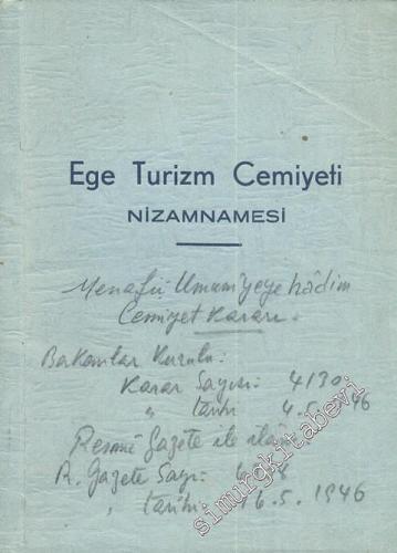 Ege Turizm Cemiyeti Nizamnamesi