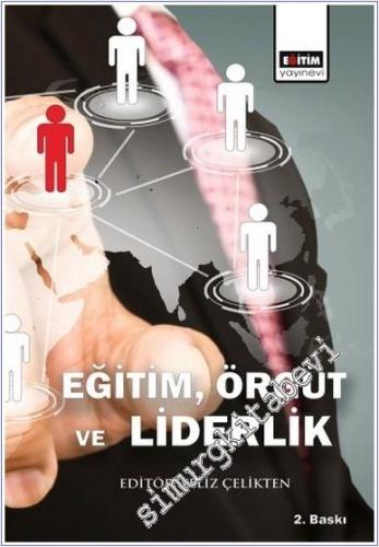 Eğitim, Örgüt ve Liderlik - 2024