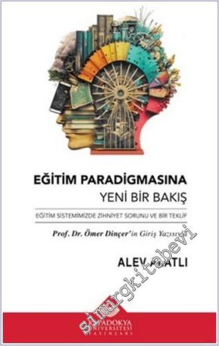 Eğitim Paradigmasına Yeni Bir Bakış - 2024