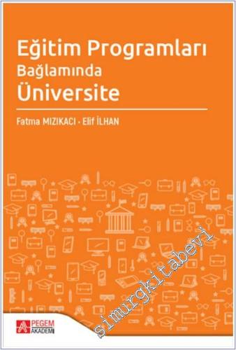 Eğitim Programları Bağlamında Üniversite - 2024