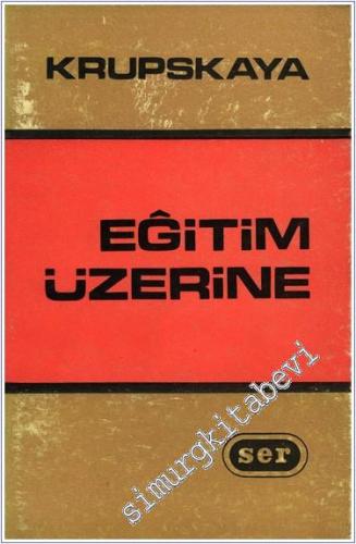 Eğitim Üzerine: Seçilmiş Makale ve Söylevleri