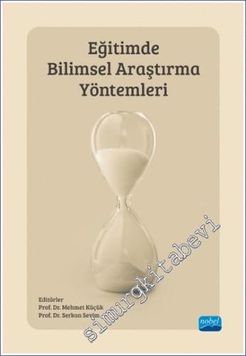 Eğitimde Bilimsel Araştırma Yöntemleri - 2023