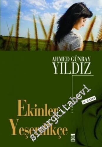 Ekinler Yeşerdikçe