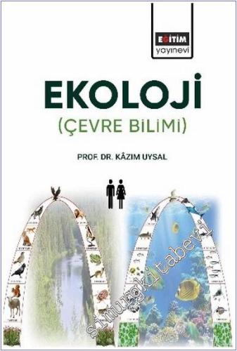 Ekoloji : Çevre Bilimi - 2024