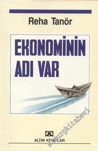 Ekonominin Adı Var