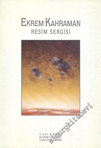 Ekrem Kahraman Resim Sergisi