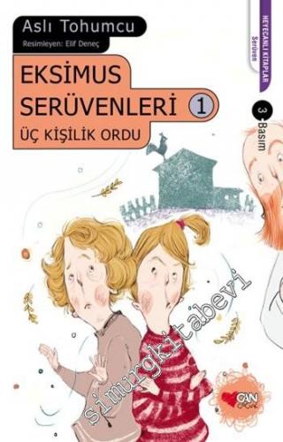 Eksimus Serüvenleri 1: Üç Kişilik Ordu