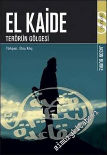 El Kaide: Terörün Gölgesi