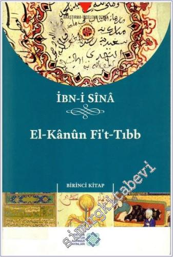 El - Kânûn fi't -Tıbb 1. Kitap