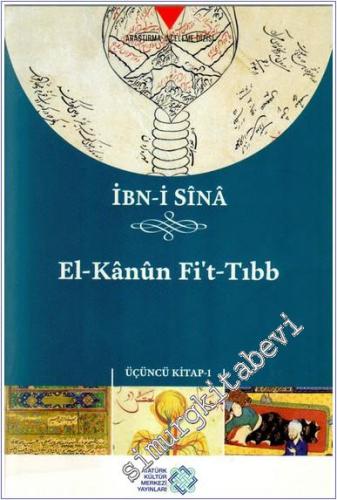 El - Kânûn fi't -Tıbb 3. Kitap Cilt 1