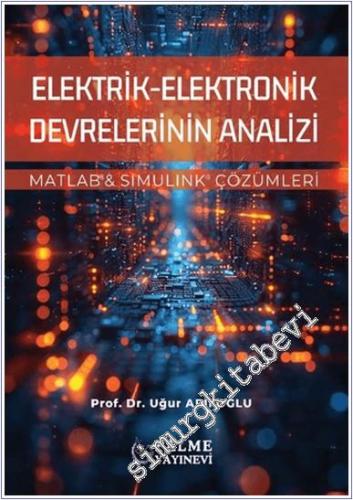 Elektrik-Elektronik Devrelerinin Analizi - 2024