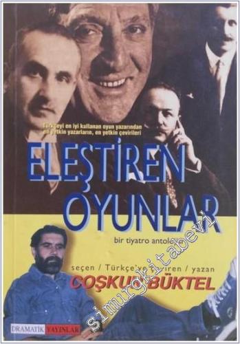 Eleştiren Oyunlar: Tenor / Dokundurmalar / Güneşli Bir Sabah / Ölüleri