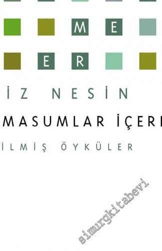 En Masumlar İçerde: Seçilmiş Öyküler