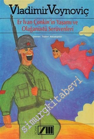 Er İvan Çonkin'in Yaşamı ve Olağanüstü Serüvenleri