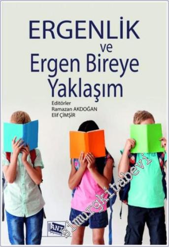 Ergenlik ve Ergen Bireye Yaklaşım - 2024