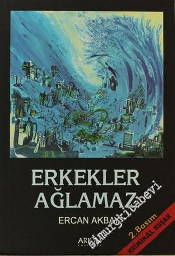 Erkekler Ağlamaz