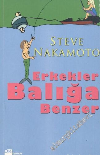 Erkekler Balığa Benzer