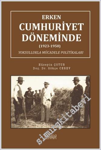 Erken Cumhuriyet Döneminde (1923-1950) Yoksullukla Mücadele Politikala