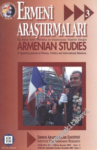 Ermeni Araştırmaları: Üç Aylık Tarih, Politika ve Uluslararası İlişkil