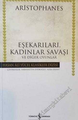 Eşekarıları, Kadınlar Savaşı ve Diğer Oyunlar