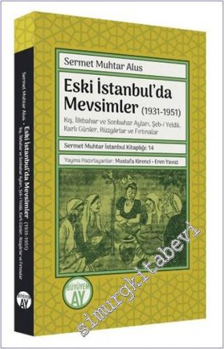 Eski İstanbul'da Mevsimler (1931-1951) - 2024