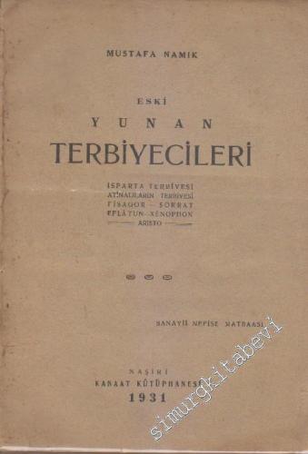 Eski Yunan Terbiyecileri: İsparta Terbiyesi, Atinalıların Terbiyesi, F