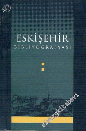 Eskişehir Bibliyografyası