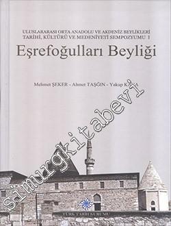 Eşrefoğulları Beyliği: Uluslararası Orta Anadolu ve Akdeniz Beylikleri