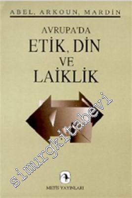 Etik, Din ve Laiklik