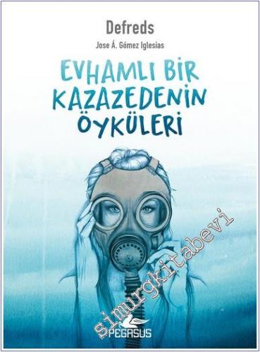 Evhamlı Bir Kazazedenin Öyküleri - 2024