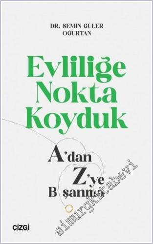 Evliliğe Nokta Koyduk : A'dan Z'ye Boşanma - 2024