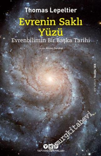 Evrenin Saklı Yüzü: Evrenbilimin Bir Başka Tarihi