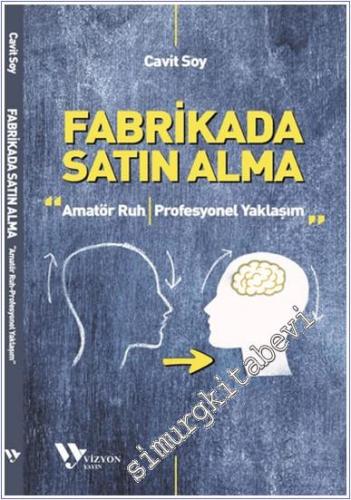 Fabrikada Satın Alma - 2024