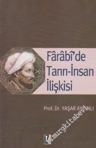 Farabi'de Tanrı - İnsan İlişkisi