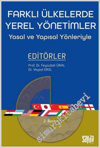 Farklı Ülkelerde Yerel Yönetimler : Yasal ve Yapısal Yönleriyle - 2024