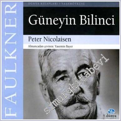 Faulkner: Güneyin Bilinci