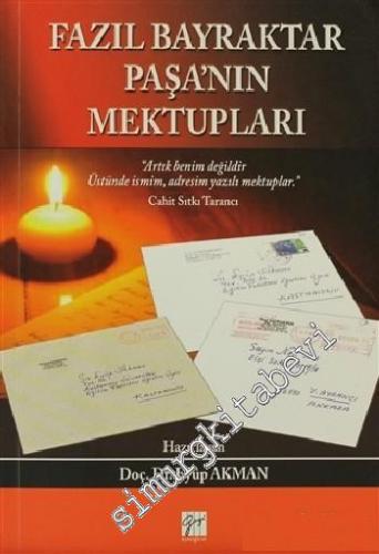 Fazıl Bayraktar Paşa'nın Mektupları