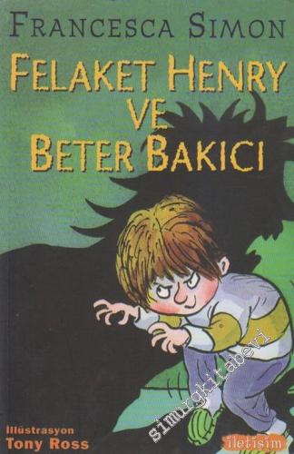 Felaket Henry ve Beter Bakıcı