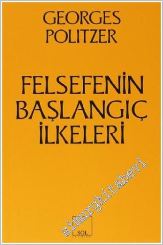 Felsefenin Başlangıç İlkeleri