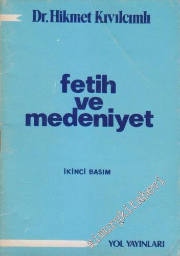 Fetih ve Medeniyet