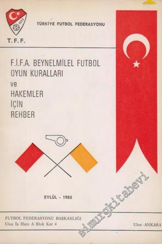 FİFA Beynelmilel Futbol Oyun Kuralları ve Hakemler İçin Rehber