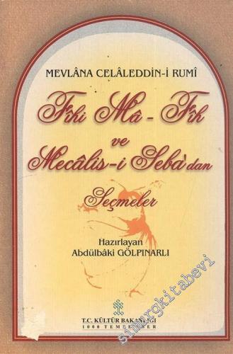 Fihi Mafih ve Mecalis-i Seba'dan Seçmeler