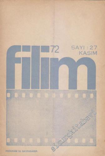 Filim 72 Dergisi - Sayı: 27 Kasım