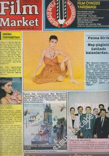 Film Market Aylık Filmcilik ve Sinemacılık Dergisi - Sayı: 21 2 Hazira