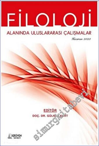 Filoloji Alanında Uluslararası Çalışmalar / Haziran 2023 - 2023