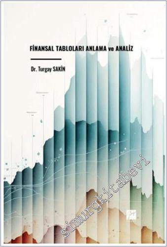 Finansal Tabloları Anlama ve Analiz - 2024