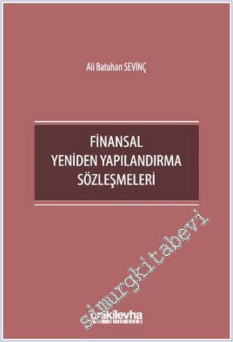 Finansal Yeniden Yapılandırma Sözleşmeleri - 2024