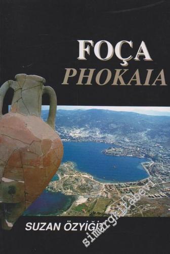 Foça = Phokaia